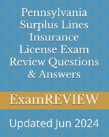 Pennsylvania Surplus Lines Insurance License Exam Review Questions & Answers 1534995439 Book Cover