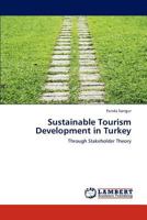 Sustainable Tourism Development in Turkey 3847373773 Book Cover