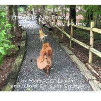 There Is No Place Like Home 1530386217 Book Cover