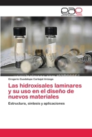 Las hidroxisales laminares y su uso en el diseño de nuevos materiales 3659081280 Book Cover
