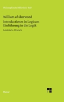 Einfuhrung in Die Logik. Introductiones in Logicam 3787314636 Book Cover