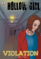 Hollow Girl: Violation 1914926390 Book Cover