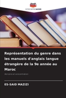 Représentation du genre dans les manuels d'anglais langue étrangère de la 9e année au Maroc (French Edition) 6208121388 Book Cover
