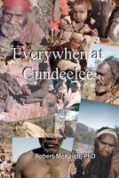 Everywhen at Cundeelee 1467933465 Book Cover
