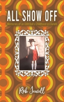All Show Off 1398457876 Book Cover