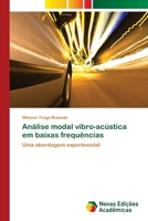 An�lise modal vibro-ac�stica em baixas frequ�ncias 3639683447 Book Cover
