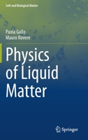 Physics of Liquid Matter 3030683486 Book Cover