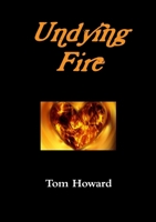 Undying Fire 1365536955 Book Cover