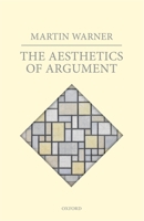 The Aesthetics of Argument 0198737114 Book Cover