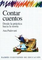 Contar Cuentos: Desde La Practica Hacia La Teoria / Teaching for Understanding (Biblioteca Cuestiones de Educacion) 950126128X Book Cover