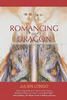 Romancing the Dragon 098264891X Book Cover