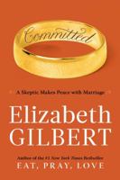 Committed: A Skeptic Makes Peace with Marriage 0143118706 Book Cover