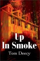 Up In Smoke 0595219586 Book Cover