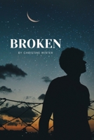 Broken 1918122199 Book Cover