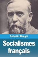 Socialismes français (French Edition) 3988814717 Book Cover