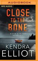 Close to the Bone 1721336184 Book Cover