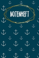 Notenheft: Notenheft f�r Sch�ler und Studenten - Halte deinen Fortschritt im Auge - A5 - 120 Seiten - Motiv: Anker 1660526612 Book Cover