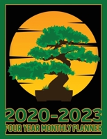 Bonsai Tree 2020-2023 Four Year Monthly Planner: Calendar, Notebook and More 1708489312 Book Cover