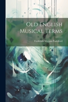 Old English Musical Terms 1022166816 Book Cover