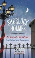 Sherlock Holmes: A Case at Christmas 0750542160 Book Cover
