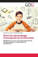 Nivel de Aprendizaje Conceptual de la Derivada 620281196X Book Cover