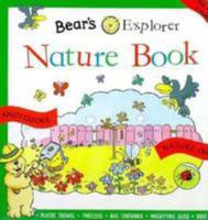 Bear's Explorer: Nature Book (Bear's Explorer) 0764170112 Book Cover