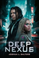 Deep Nexus B0DV25FNYD Book Cover