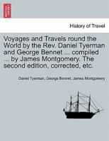 Voyages and Travels Round the World 1019239379 Book Cover