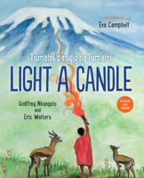 Light A Candle/Tumaini Pasipo Na Tumaini 1459817001 Book Cover