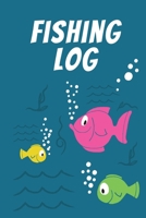 Fishing Log: Fishing Log and Activity Book for Kids Log Your Catches and Experiences 1704231973 Book Cover