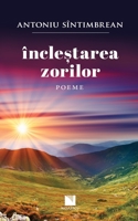 Încleștarea zorilor 606902463X Book Cover