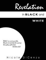 Revelation in Black and White 0615897649 Book Cover