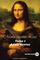 Mona raconte Lisa: Adieu Venise (French Edition) 2384060511 Book Cover
