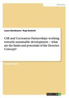 CSR and Cocreation Partnerships working towards sustainable development - what are the limits and potentials of the Desertec Concept? 365633983X Book Cover