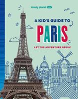 A Kid's Guide to Paris 1 183758527X Book Cover