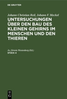 Untersuchungen über den Bau des kleinen Gehirns im Menschen und den Thieren 3112667379 Book Cover