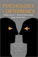 Psychology and Deterrence (Perspectives on Security) 0801832772 Book Cover