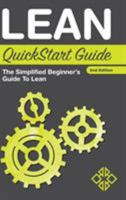 Lean QuickStart Guide: The Simplified Beginner's Guide to Lean 1945051191 Book Cover