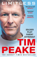 Limitless: The Autobiography: The bestselling story of Britain’s inspirational astronaut 1787465969 Book Cover