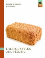 Livestock feeds and feeding 0835940780 Book Cover