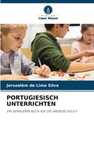 Portugiesisch Unterrichten (German Edition) 6207876857 Book Cover