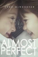 Almost Perfect 1619846136 Book Cover