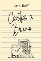 Cartas a Bruno 1387450174 Book Cover