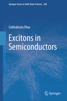 Excitons in Semiconductors (Springer Series in Solid-State Sciences, 204) 3031872770 Book Cover