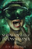 Shipwright of Transmarinia 1966623038 Book Cover