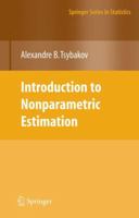 Introduction to Nonparametric Estimation (Springer Series in Statistics) 1441927093 Book Cover
