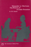 Menander to Marivaux: The History of a Comic Structure (Library of the Canadian Review of Comparative Literature) 0888640188 Book Cover