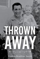 Thrown Away B0G2GMD7WY Book Cover