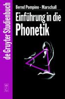 Einfuhrung in Die Phonetik (De Gruyter-Studienbuch) 3110147637 Book Cover