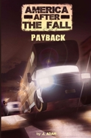 America after the Fall: Payback 1505793769 Book Cover